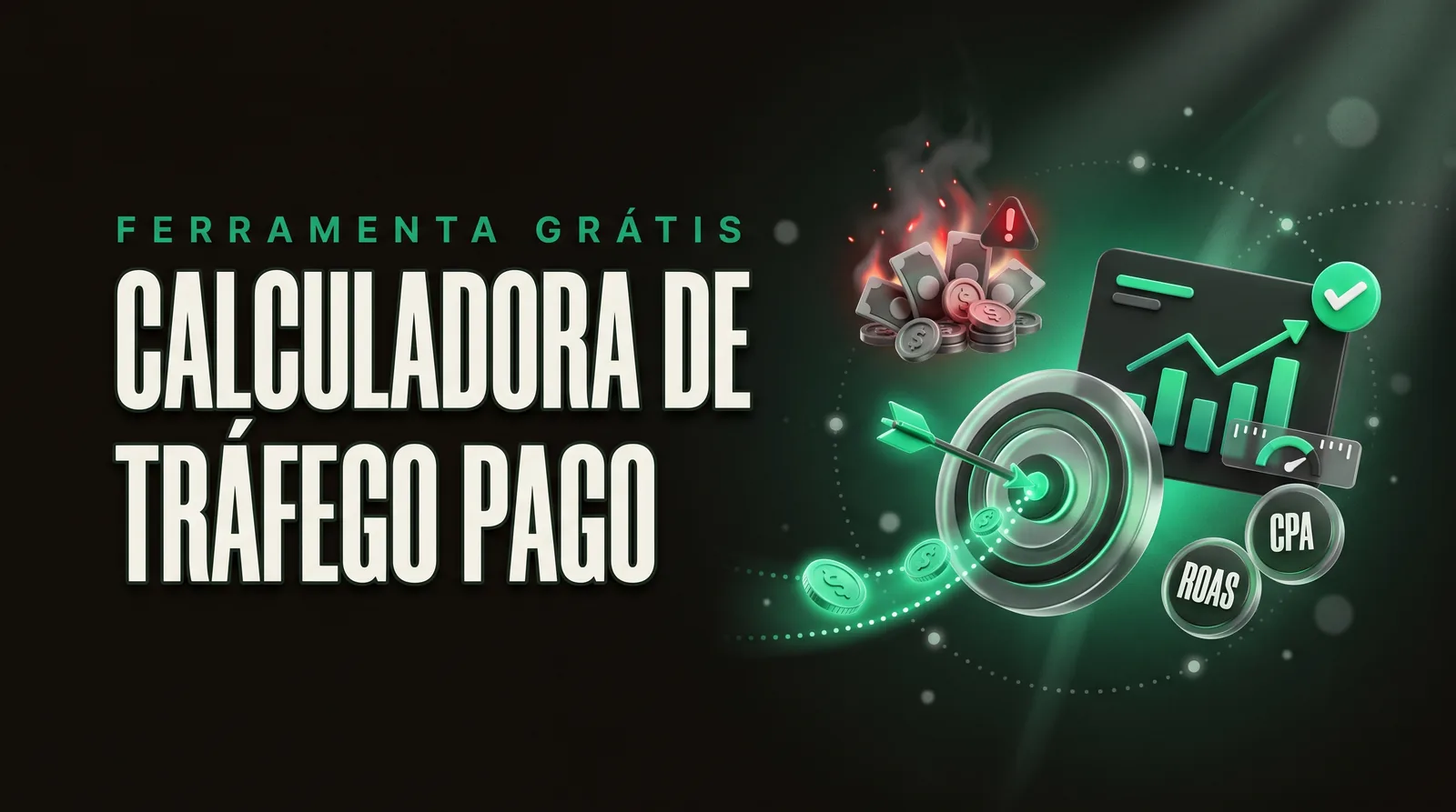 Capa da ferramenta Calculadora de tráfego pago: alvo no CPA, ROAS e régua no custo